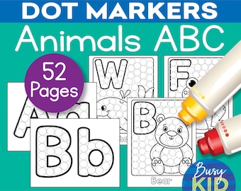 Animal Dot Marker Printable - Alphabet Dot Letters - ABC Dab a Dot Coloring Pages for Toddler and Preschool