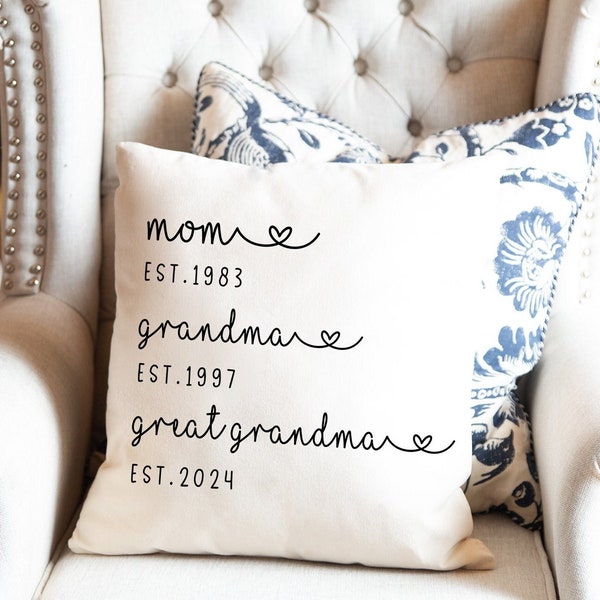Mom Grandma Great Grandma Pillow, New Grandma Gift, Great Grandma Pillow, Established Pillow, Pregnancy Reveal, Mothers Day Gift Ideas