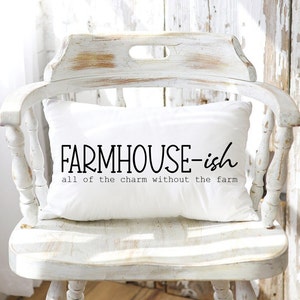 Farmhouse-ish Pillow Cover, Rustic Farmhouse Pillow, Modern Farmhouse Decor, Farmhouse Style, Farmhouse Word Pillow, Throw Lumbar Pillow