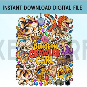 May include: A digital illustration featuring a calico cat wearing a crown and sunglasses, a dinosaur with a harness labeled Mongo, a goat holding a potion, a treasure chest, a mine cart, and text reading Dungeon Crawler Carl and other phrases.