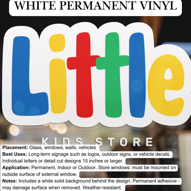 May include: White permanent vinyl decal with the word "Little" in colorful letters. The decal is designed for long-term signage, such as logos, outdoor signs, or vehicle decals. It is weather-resistant and includes a white solid background.