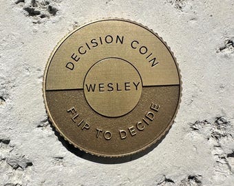 Personalized Brass Decision Coin - Engraved Flip Coin, Anniversary Gift