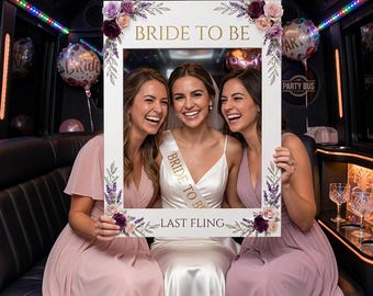 Bachelorette Frame, Bride To Be Prop, Custom Selfie Frame, Bach Party Prop, Bachelorette Decor, Photo Booth Frame, Last Fling Sign