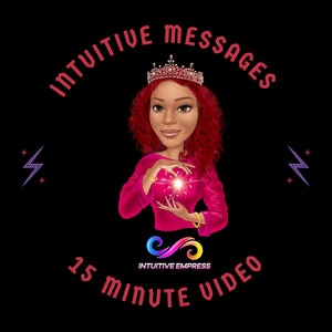 15 Minute Intuitive Message
