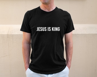 Jesus is King T-shirt / Christian Apparel /The King Is Coming / Faith Clothing /Christian T-Shirt /Christian Gift / Inspirational Tee