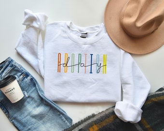 Adoption Day Sweatshirt, Adoption Day Gift, Adoption Day Hoodie, Adoption Day Mama, Adoption Day Gift