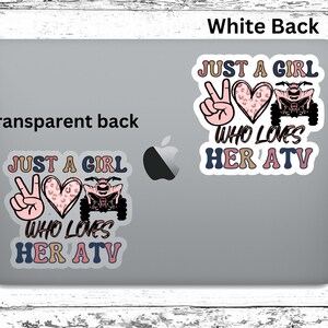 May include: Two stickers on a laptop, both featuring a peace sign, a heart with a leopard print, an ATV, and the text "Just a girl who loves her ATV".