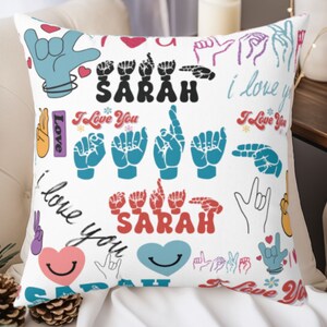 Almohada Asl ILY personalizada, regalo de lenguaje de señas americano, decoración del hogar Asl, regalo de intérprete, nombre Asl personalizado, te amo regalo de maestro Asl