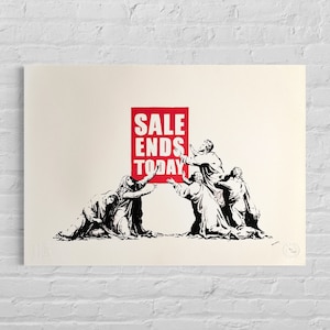 Numbered Edition BANKSY Sale Ends Today Signed - Certificate - Wall Art, Graffiti Art, Lithograph, Stencil Art after