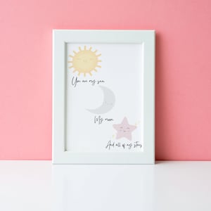You Are My Sun, Moon, and Stars Printable Wall Art | Nursery Wall Art | Baby Nursery Printable Art | Newborn Baby Gift | First Time Parents