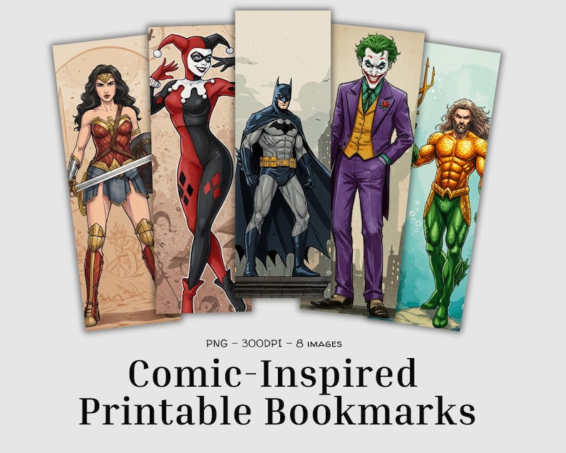 Może przedstawiać: Zestaw pięciu drukowanych zakładek inspirowanych komiksami z Wonder Woman, Harley Quinn, Batmanem, Jokerem i Aquamanem. Każda zakładka przedstawia pełną ilustrację postaci. Tekst "Comic-Inspired Printable Bookmarks" znajduje się na dole.