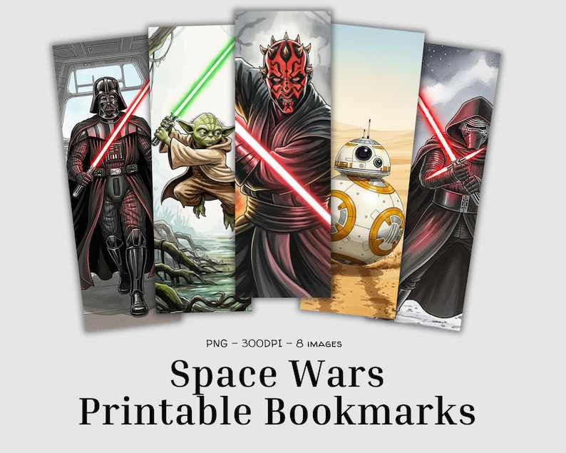 May include: Set of five printable bookmarks featuring characters from Space Wars. The bookmarks showcase Darth Vader, Yoda, Darth Maul, BB-8, and Kylo Ren. Each bookmark has a unique background and character illustration, with the text "Space Wars Printable Bookmarks" at the bottom.