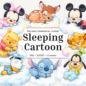 May include: A digital illustration featuring several cartoon characters sleeping on fluffy clouds. Characters include Minnie Mouse, Bambi, Mickey Mouse, Simba, Winnie the Pooh, Donald Duck, Stitch, and Goofy. The text "Sleeping Cartoon" is displayed.