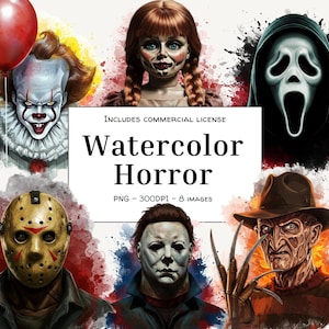 May include: Digital watercolour art of horror characters including Pennywise, Annabelle, Ghostface, Jason Voorhees, Michael Myers, and Freddy Krueger. The image also includes the text "Watercolor Horror".
