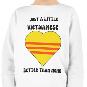 Cute Kids Shirt Just A Little Vietnamese, Better Than None, Vietnamese Gift, Vietnam Flag, Baby Bodysuit, Vietnam Clothing