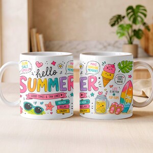 May include: Two white ceramic mugs featuring colorful summer-themed illustrations and text. Designs include a pink ice cream cone, yellow drink, sunglasses, surfboard, flip-flops, and text reading "hello SUMMER", "GOOD TIMES & TAN LINES", and "LIFE IS BETTER IN FLIP FLOPS".