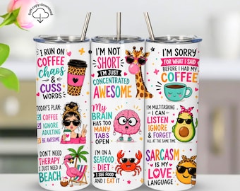 Funny quotes Tumbler Wrap 20oz, Cartoon humor, Skinny Tumbler PNG, Sublimation Design, Digital Download