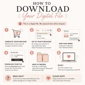 May include: An instructional infographic titled HOW TO DOWNLOAD Your Digital File with six numbered steps. It features icons of a shopping cart, a computer interface, a file folder, and a laptop, explaining the process to purchase and download digital files.