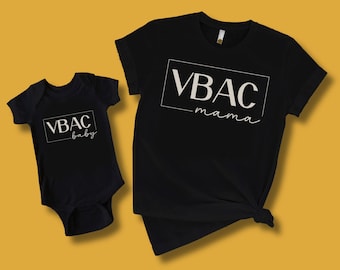 VBAC mom and baby, mom and me set, VBAC advocate, mommy and me, t shirt and bodysuit set. VBAC baby bodysuit, vbac mama shirt, vbac mom tee