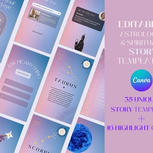 May include: A set of 35 unique Instagram story templates and 16 highlight covers featuring astrology and spiritual themes. The templates feature a pink and blue gradient background with illustrations of zodiac signs, stars, and other celestial imagery. The text "EDITABLE ASTROLOGY & SPIRITUAL STORY TEMPLATES Canva 35 UNIQUE STORY TEMPLATES + 16 HIGHLIGHT COVERS" is displayed in a purple font.