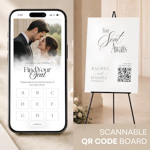 May include: A smartphone displaying a wedding seating chart app with the text Find Your Seat and a grid of letters, alongside a white wedding sign on a black easel featuring the text Your Seat Awaits, Rachel and Daniel, and a scannable QR code.