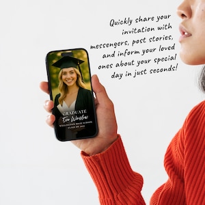 May include: A smartphone displaying a graduation announcement with a photo of a person wearing a graduation cap and gown. The announcement reads "GRADUATE Eve Winslow WELLINGTON HIGH SCHOOL CLASS OF 2011". Text on the screen reads "Quickly share your invitation with messengers, post stories, and inform your loved ones about your special day in just seconds!"