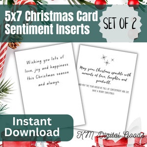 Op de afbeelding: Twee printbare 5x7 inch kerstkaart-inzetstukken. De eerste inzet zegt "Wishing you lots of love, joy and happiness this Christmas season and always." De tweede inzet zegt "May your Christmas sparkle with moments of love, laughter and goodwill. And may the year ahead be full of contentment and joy. Have a Merry Christmas!"