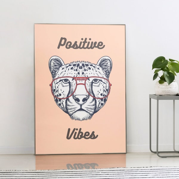 Positive vibes print | Digital Art download | Cute Tiger with glasses art | Cute printable art | Study Room Wall Art |