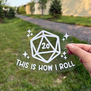 This is How I Roll Car Decal - Permanent Vinyl Decal - Weatherproof Vinyl - DND Car Decal - D20 - Natural 20 Dice