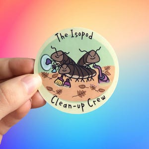 Isopod Cleanup Crew - Hermit Crab Sticker  - Laminated Glossy Sticker - Water Resistant Vinyl Sticker - Laptop Decal- Bottle Sticker