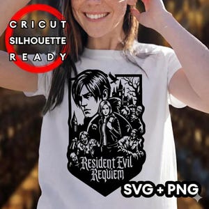May include: White t-shirt featuring a black graphic design from the Resident Evil Requiem series. The design includes characters, zombies, and the text "Resident Evil Requiem". The shirt also has the text "CRICUT SILHOUETTE READY" and "SVG+PNG".