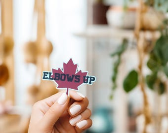 Elbows Up Sticker//Canada Sticker//Vinyl Sticker//