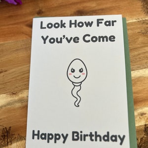 Regardez jusqu'où vous êtes venu Carte de voeux//Carte drôle//Anniversaire drôle