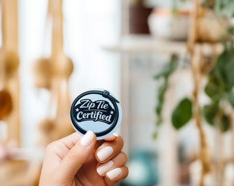 Zip Tie  Certified Sticker | Funny Hard Hat Vinyl Decal