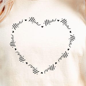 Mimi SVG, Mimi Heart Svg, Mimi Shirt Svg, Mother&#39;s Day Gift Svg, Mimi Life Svg, Best Mimi Ever Svg, Favorite Mimi Svg, One Loved Mimi Svg