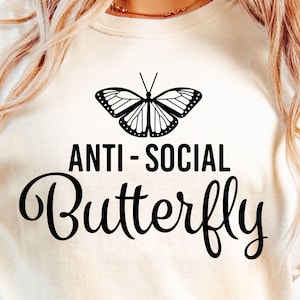 Anti-Social Butterfly SVG: Introvert Cut File (Digital Download)