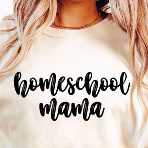 Homeschool Mama SVG, Homeschool Svg, Homeschool Mom Shirt Svg, Homeschool Mom Svg, Homeschool Life Svg, Home School Svg, Homeschool Mama Png