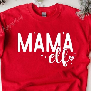 Mama Elf SVG-PNG, kerst moeder SVG, kerstshirt SVG, kerst mama SVG, kerst SVG, mama SVG, Mama shirt SVG, Christmas Vibes SVG
