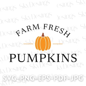 Ferme de citrouilles fraîches SVG, SVG de signe frais de ferme, Svg de frais de ferme, citrouille signe Svg, automne Svg, Svg automne, citrouille Svg, automne citrouille Svg
