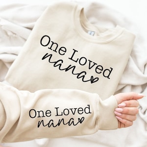 One Loved Nana SVG, SVG Nana, Nana chemise Svg, Nana Life Svg, Svg Nana préféré, meilleur Nana jamais Svg, J'ai adoré Nana Svg, cadeau pour Nana, Nana Png