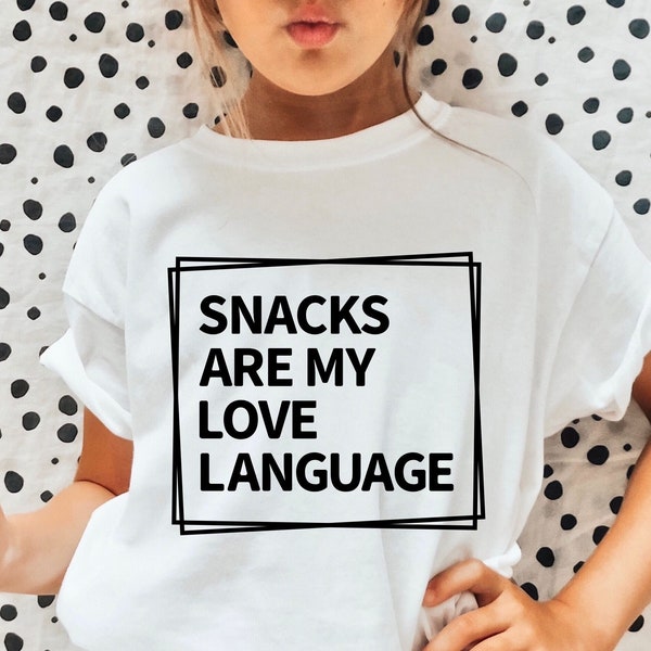 Snacks Are My Love Language SVG, Kids Valentine Svg, Funny Valentine Svg, Valentine Shirt Svg, Boy Mama Svg, Girl Mama Svg, Valentines Svg