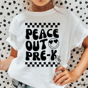 Peace Out Pre-K SVG, Pre-K Graduado SVG, Pre-K Graduación Svg, Pre-K Graduación Camisa Svg, Último Día de Escuela Svg, Fin de Escuela Svg, Cricut