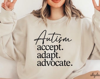 Autism Awareness SVG, Accept Adapt Advocate SVG, Autism Quotes Sayings Svg, Autism Shirt Svg, Autism Gifts, April, Autism Awareness Month