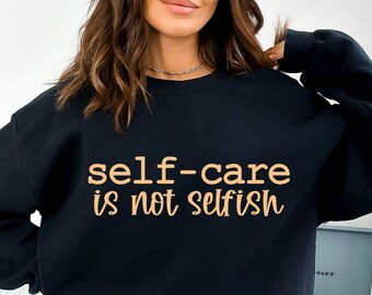 Self Care Is Not Selfish SVG, Positive Svg, Boho Self Love Svg, Mental Health Svg, Love Yourself Svg, Inspirational Svg, Motivational Svg