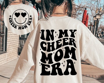 In My Cheer Mom Era SVG, Cheer Mom Svg, Cheer Mama Svg, Cheer Mom Era Svg, Cheer Mom Shirt Svg, Cheerleading Svg, Cheerleader Svg,Trendy Svg