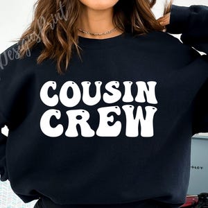 Cousin Crew SVG-PNG, Cousin Crew Shirt Svg, Cousin Svg, Cousins Svg, The Cousin Crew Svg, Cousin Squad Svg, Family Matching Svg,Cousin Quote