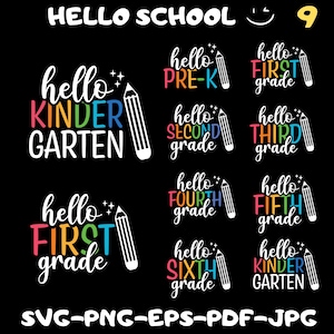 Hello School SVG Bundle, Back to School SVG, Teacher Svg, School, School Shirt for Kids Svg, Pre-K Svg, Kindergarten Svg, Cut File Cricut
