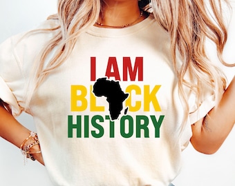 I Am Black History SVG, Black History Month Svg, Juneteenth Svg, Black History Month Shirt Svg, African American Svg, Black Women Svg, Png
