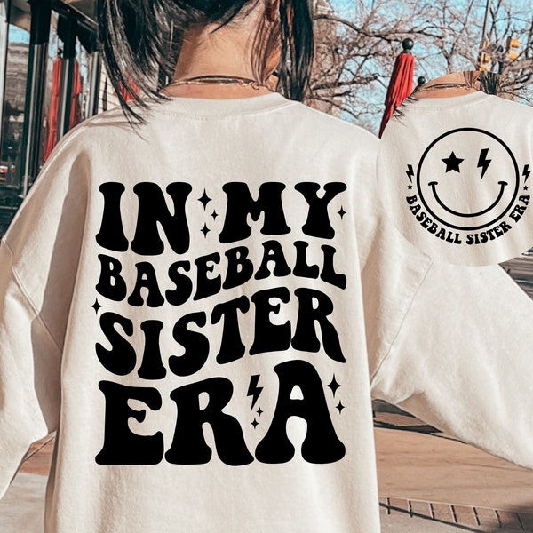In My Baseball Sister Era Svg, Baseball Sister Svg, Baseball Sister Png, Baseball Sister Shirt Svg, Baseball Svg, Sports Sister Svg