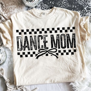 Dance Mom SVG PNG, Dance Svg, Coquette Bow, Checkered, Distressed, Dance Mom Shirt Svg, Dance Mom Png, Dancer Svg, Dance Life, Dance Mama